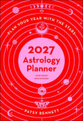 2027 Astrology Planner Calendar - Northern Hemisphere by Patsy  Bennett