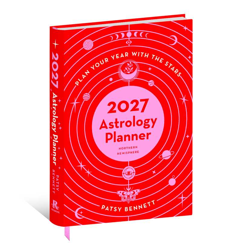 2027 Astrology Planner Calendar - Northern Hemisphere by Patsy  Bennett