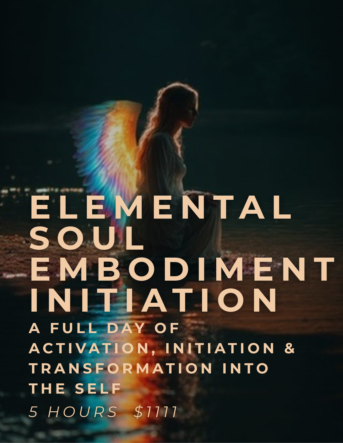 Elemental Soul Embodiment Initiation